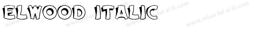 Elwood Italic字体转换